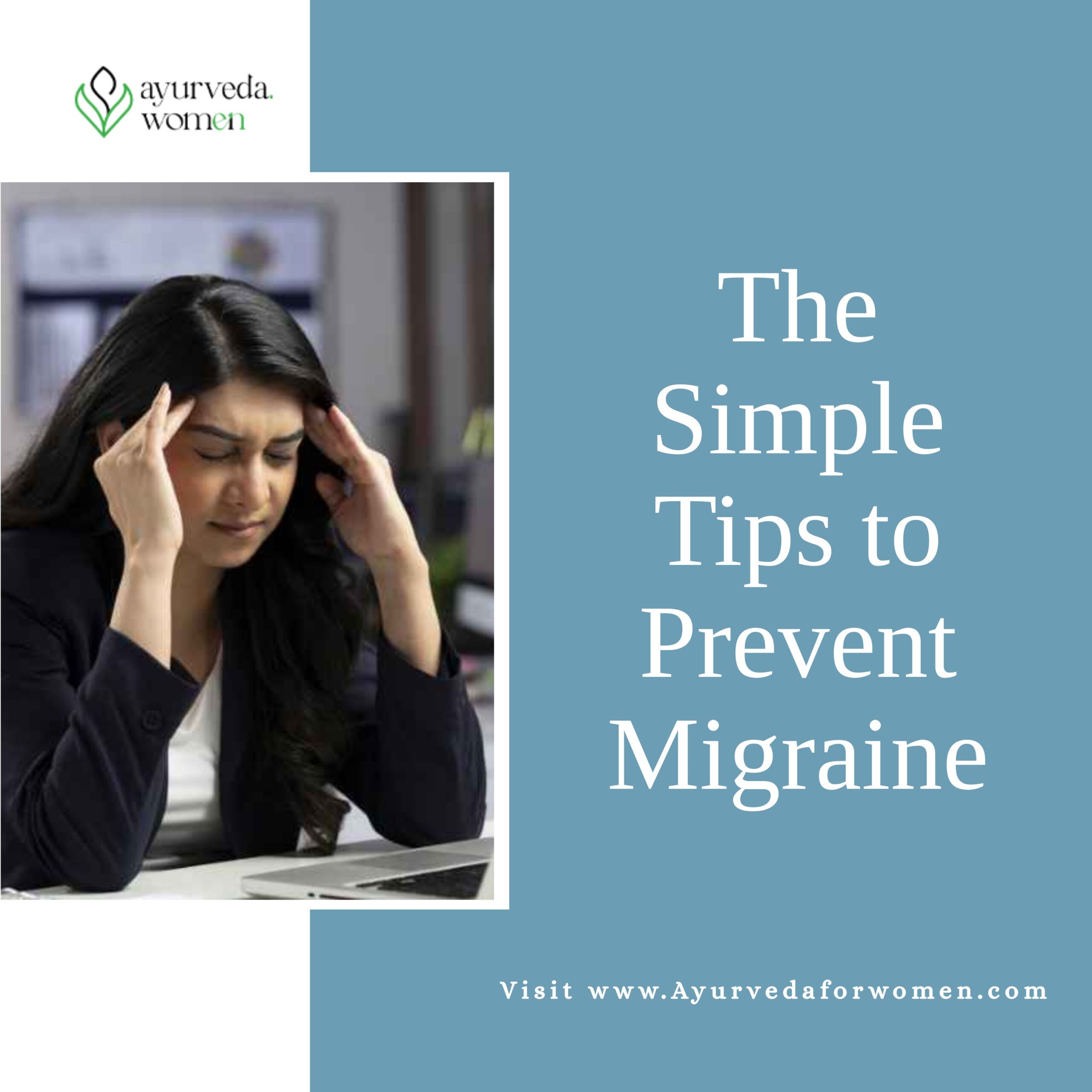 The simple tips to prevent migrain