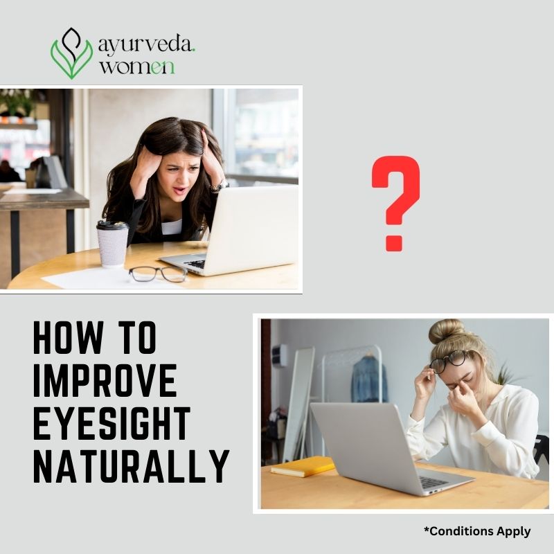 How to Improve Eyesight Naturally?