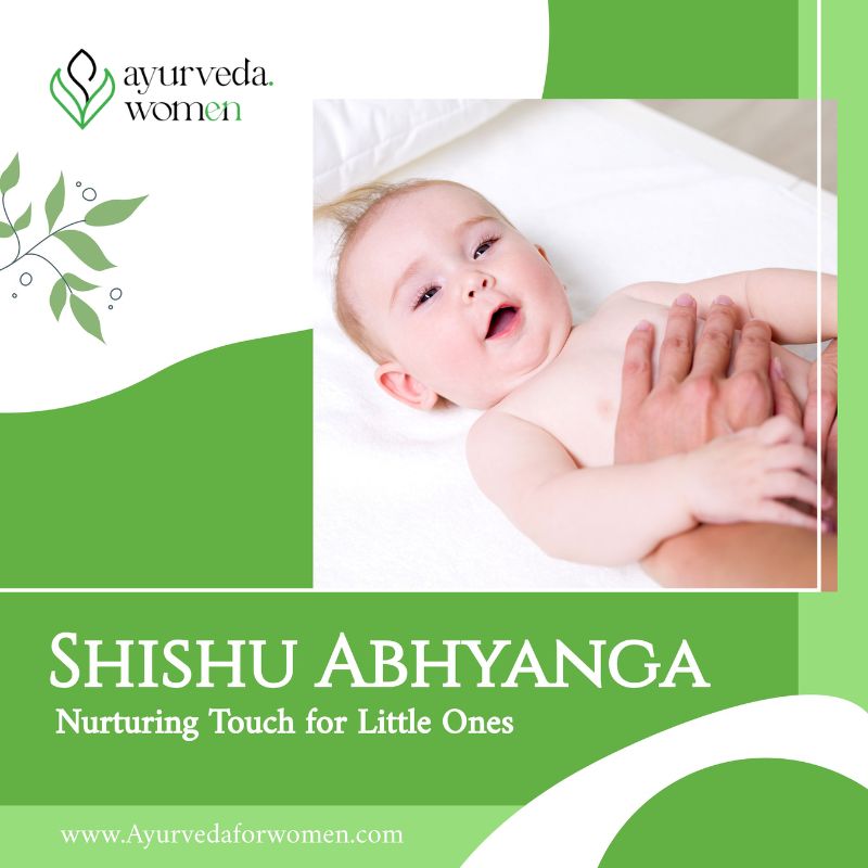 Benefits of shishu-abhyanga